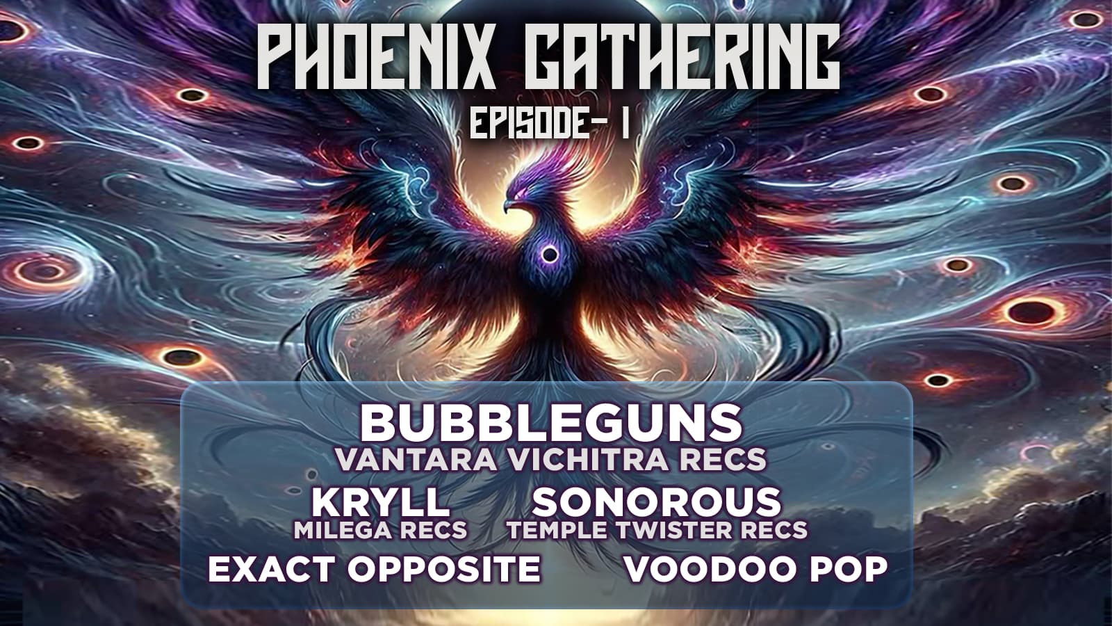 Phoenix Gathering Ep-1