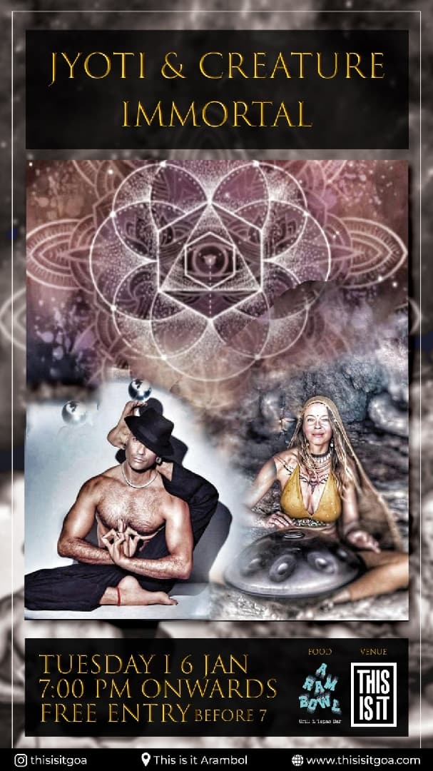 Jyoti & Creature Immortal