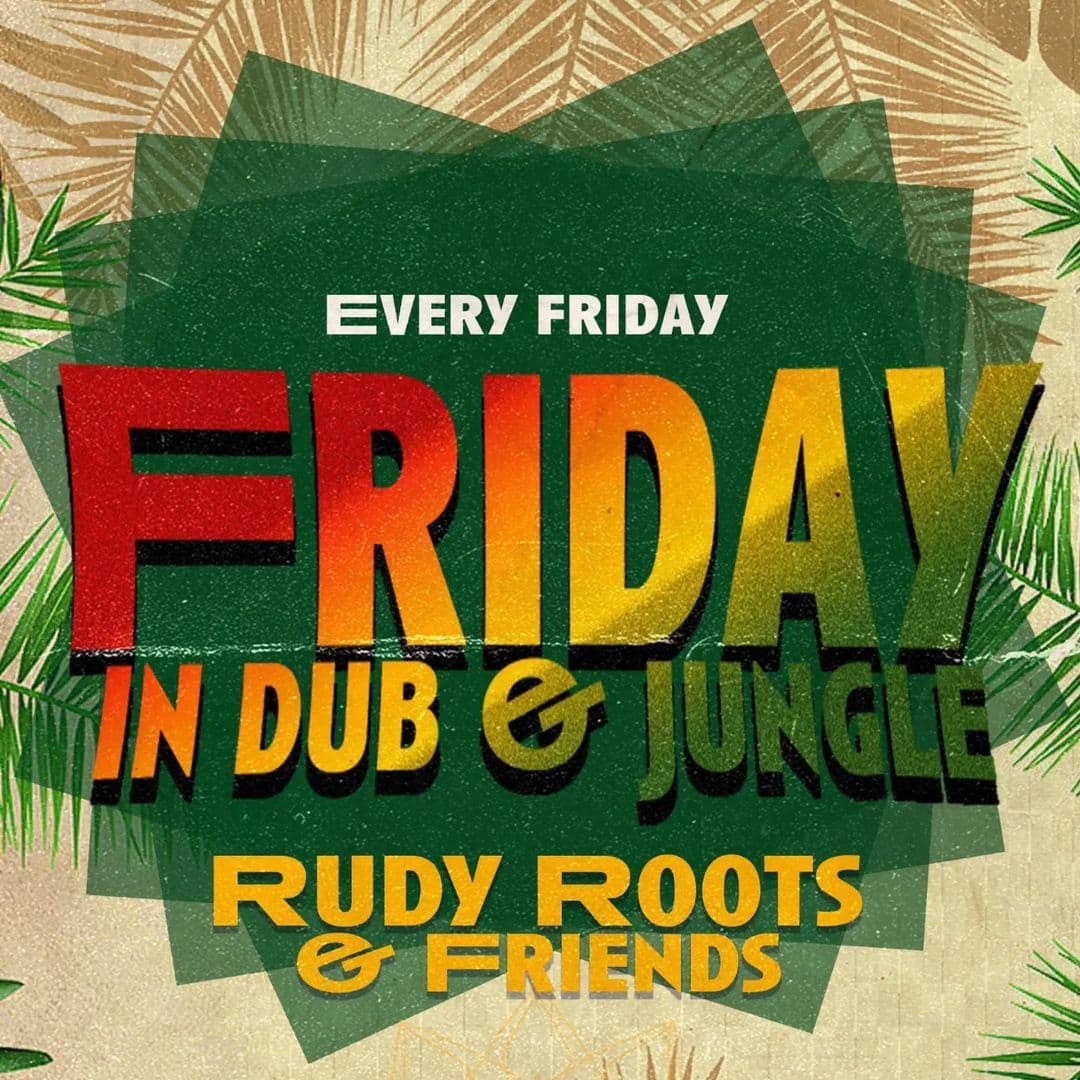 Friday In Dub & Jungle