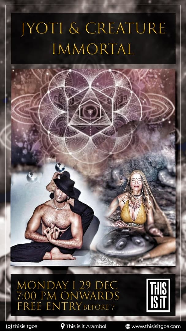 Jyoti & Creature Immortal